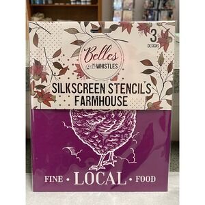 Belles Whistles Silkscreen Stencils Farmhouse 3 Designs Reusable DIY Craft